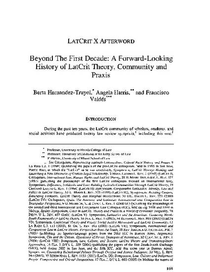 Beyond The First Decade A Forward Looking History Of Latcrit Theory Community And Praxis By Berta E Hernandez Truyol