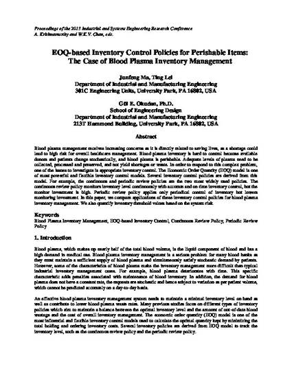 Eoq Based Inventory Control Policies For Perishable Items The Case Of Blood Plasma Inventory Management By Junfeng Ma